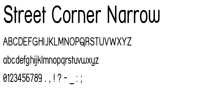 Street Corner Narrow font
